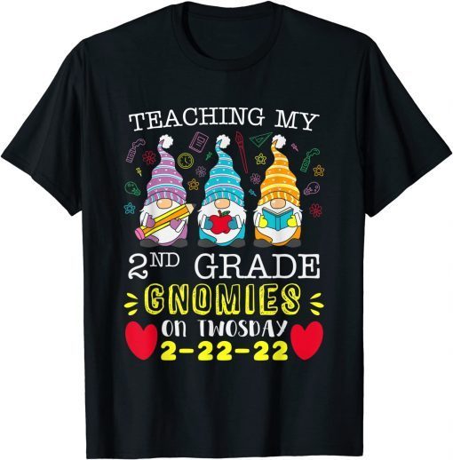 Twosday 2-22-2022 Tuesday February 2nd Grade Gnomie Teachers Classic Shirt