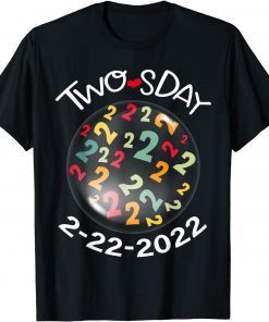 Twosday Tuesday, February 22nd, 2022 Happy 2nd Teacher 22222 Unisex T-Shirt