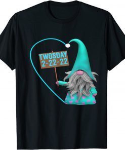 Twosday Tuesday February 22nd 2022 Gift Shirt