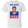 Tyler Bass Big Dick Bass Classic shirt