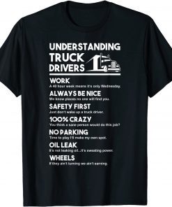 Understanding Truck Drivers Gift Shirt