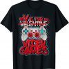 V Is For Video Games Valentines Day Limited Shirt