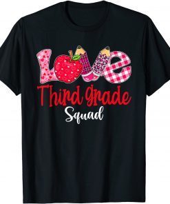 Valentines Day Love Third Grade Squad Teacher Classic Shirt