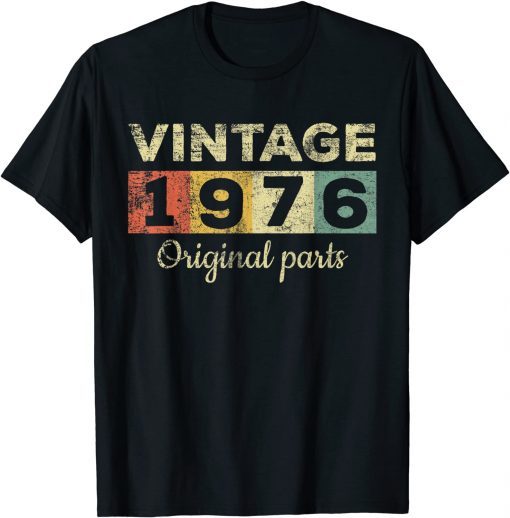 Vintage 1976 Limited Edition 46th Birthday 46 Year Old Limited T-Shirt