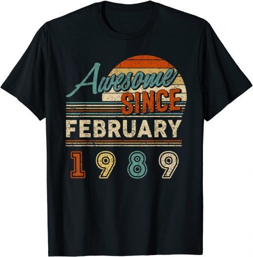 Vintage Awesome Since February 1989 33 Year Old Birthday T-Shirt