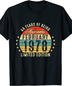 Vintage February 1978 44Th Birthday 44 Year Old Gift Shirt