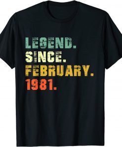 Vintage Legend Since February 1981 41st Birthday Unisex Shirt