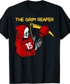 When It's Grim Be The Grim Reaper Football Kansas City Gift Shirt