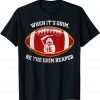 When It's Grim Be The Grim Reaper Football Classic Shirt