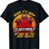 When It's Grim Go Be the Grim Reaper 13 Second Kansas City Chiefs Classic Shirt