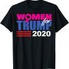 Women For Trump 2020 Election Donald MAGA Republican Official Shirt