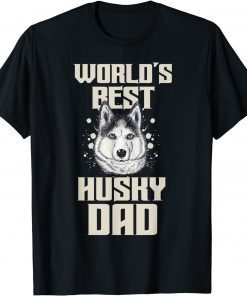 World´s best Husky Dad Dog Owner Limited Shirt