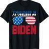 Your Mask Is As Useless As Biden USA Flag Anti President Limited Shirt