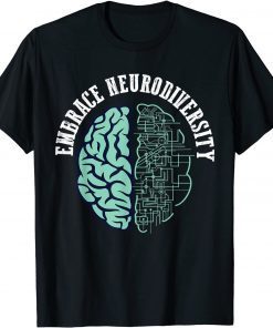 embrace neurodiversity - Embrace ADHD Autism ASD Unisex Shirt