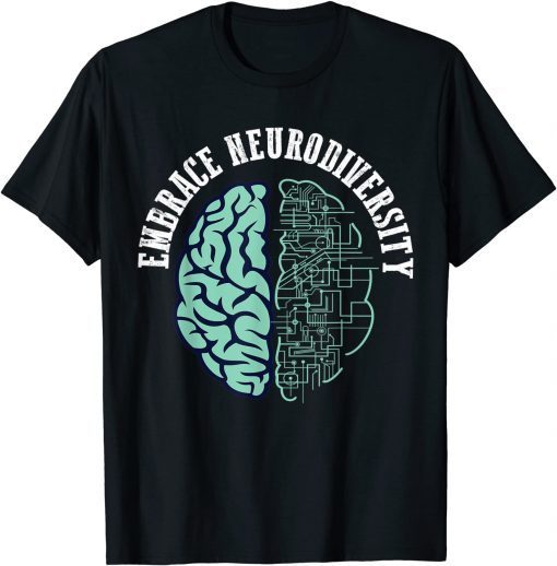 embrace neurodiversity - Embrace ADHD Autism ASD Unisex Shirt