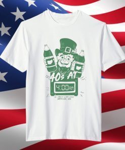 40's at 4am Sc.paddy's Day 2022 Dayton,Oh Gift Shirt