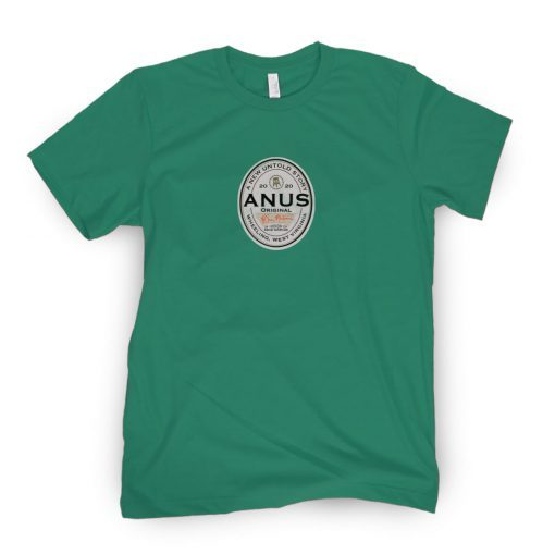 ANUS Beer Limited Shirt