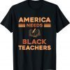 African American Teacher's Black History Month Gift Shirt