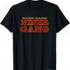 Bang Bang Niner Gang Football T-Shirt