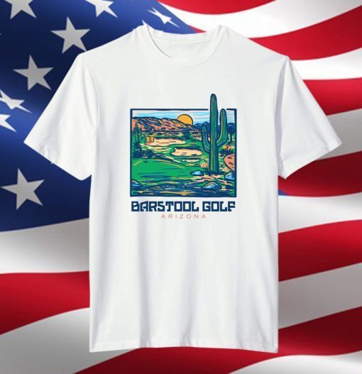 Barstool Golf Arizona Gift Shirt