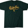 Baylor: Greater Than Classic Shirt