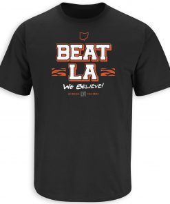 Beat LA Cincinnati Football Limited Shirt