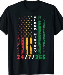 Black History 24-7-365 African American Flag Africa Gift Shirt