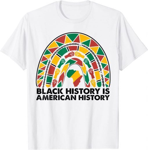 Black History Is American History 2022 Juneteenth 1865 Gift Shirt