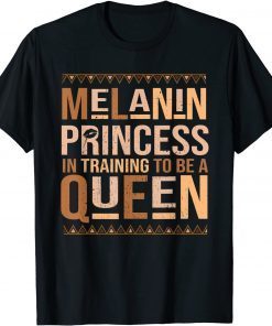 Black History Month Melanin Princess Gift Shirt