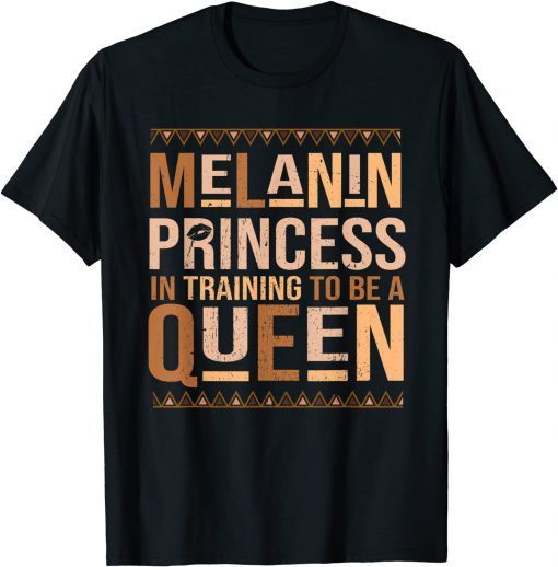 Black History Month Melanin Princess Gift Shirt