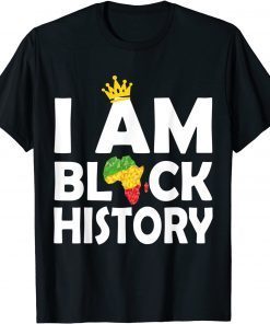 Black HisBlack History Month pajama I Am Black History Month Gift Shirttory Month pajama I Am Black History Month Gift Shirt