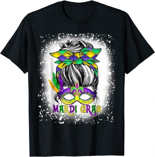 Bleached Womens Messy Bun Mardi Gras Gift T-Shirt