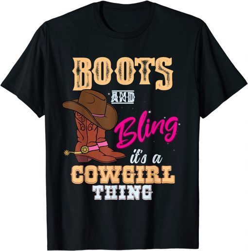 Boots Bling its a Cowgirl Thing Horseback Cute Cowgirl Classic Shirt