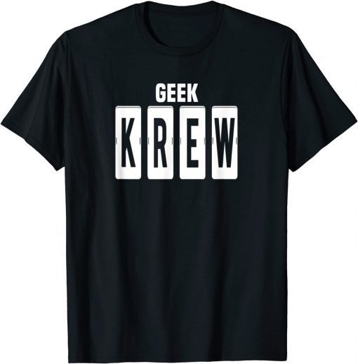 Call That Geek's Geek Krew Unisex Shirt