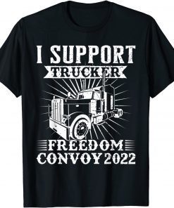 Canada Freedom Convoy 2022 Canadian Truckers Support Flag T-Shirt