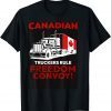Canadian Trucker Freedom Convoy 2022 Gift T-Shirt