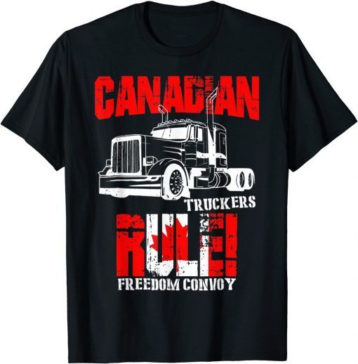 Canadian Truckers Rule Freedom Convoy 2022 Supporter Unisex Shirt