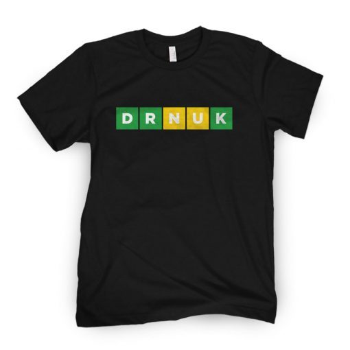 DRNUK Gift Shirt