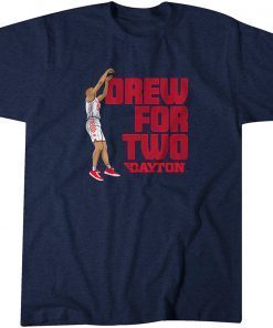 Dayton Basketball Drew Swerlein Drew For Two Shirt