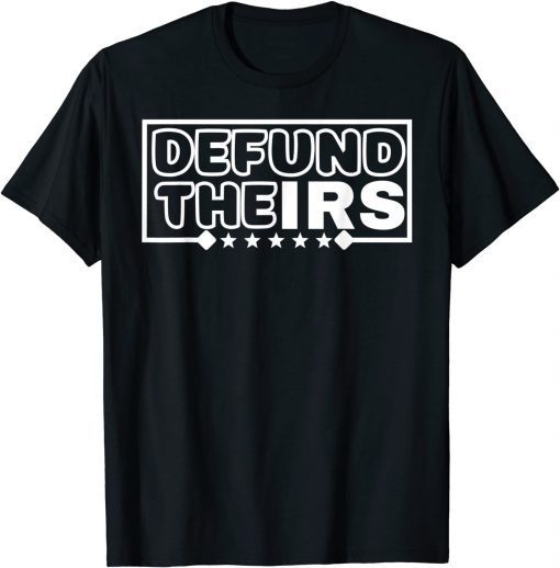 Defund The IRS Classic Shirt