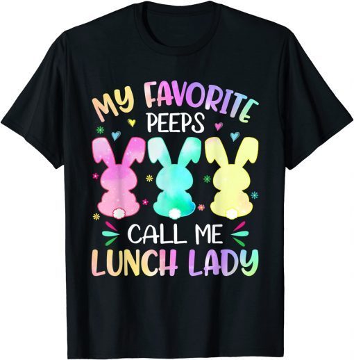 Easter Bunnies My Favorite Pëëp Call Me Lunch Lady Pëëp Classic T-Shirt