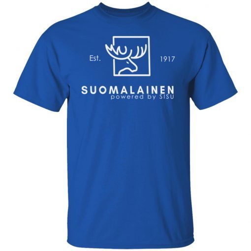 Est 1917 Suomalainen Powered By Sisu Unisex shirt