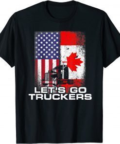 Freedom Convoy 2022 Let's Go Truckers Mandate Support Limited Shirt