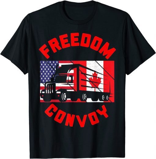 Freedom Convoy 2022 Support Canadian Truckers Mandate Truck Limited Shirt