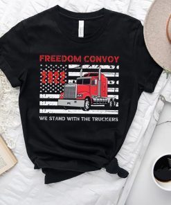 Freedom Convoy Canadian Freedom Support Truckers Gift shirt