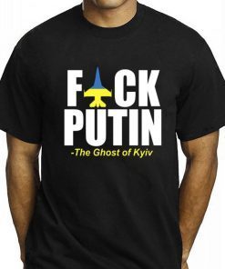 Fuck Putin The Ghost Of Kyiv Stand With Ukraine Unisex Shirt