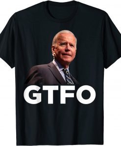 GTFO-Joe Biden Winning 2022 Classic T-Shirt