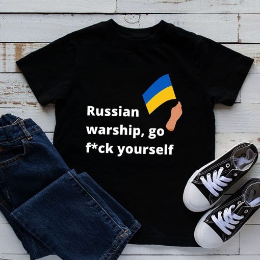 Go Fuck Yourself Russian Warship I Stand With Ukraine Shirt