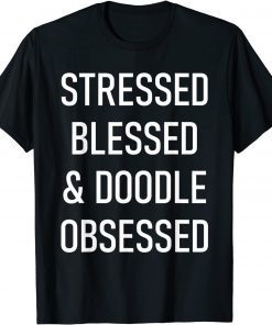 Goldendoodle Obsessed Gift Shirt