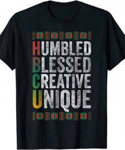 HBCU Humbled Blessed Creative Unique Historical Unisex Shirt